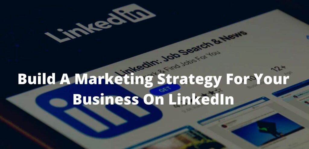 Marketing On LinkedIn